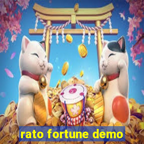 rato fortune demo